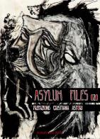 Asylum Files 020 edito da Asylum Press Editor