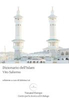 Dizionario dell'islam di Vito Salierno edito da Tawasul Europe