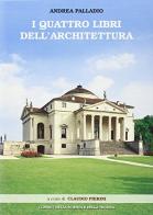 I quattro libri dell'architettura di Andrea Palladio edito da Cierre Grafica
