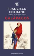 Galápagos. Nuova ediz. di Francisco Coloane edito da Guanda