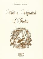 Vini e vignaioli d'Italia di Domenico Manzon edito da TempoLungo