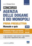 Concorso Agenzia delle dogane e dei Monopoli. Prova preselettiva. Manuale e quiz. Con Contenuto digitale per accesso on line di Giuseppe Cotruvo edito da Maggioli Editore