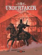 Undertaker vol.7 di Ralph Meyer, Xavier Dorison edito da Alessandro