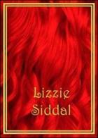 Lizzie Siddal. Ediz. multilingue edito da L'Argolibro