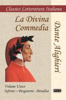 La Divina Commedia. Ediz. integrale di Dante Alighieri edito da StreetLib
