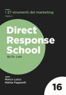 I 27 strumenti del marketing vol.3 di Marco Lutzu, Mattia Paganelli edito da Scripta (Lugano)