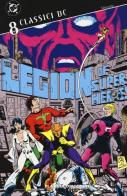 Legione dei super-eroi. Classici DC vol.8 edito da Planeta De Agostini