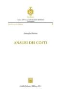 Analisi dei costi di Arcangelo Marrone edito da Giuffrè