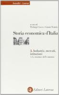 Storia economica d'Italia vol.3.1 edito da Laterza