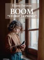 Boom. «Storie di prima» di Eliana Farinon edito da Abrabooks