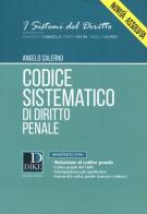 Codice sistematico di diritto penale di Angelo Salerno edito da Dike Giuridica