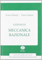 Lezioni di meccanica razionale di Franco Bampi, Clara Zordan edito da ECIG