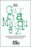 Intervista con Gabriel García Márquez di Peter Stone edito da Minimum Fax