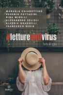 #lettureantivirus. Antologia. Nuova ediz. edito da Barkov