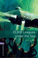 20,000 leagues under the sea. Oxford bookworms library. Livello 4. Con CD Audio formato MP3. Con espansione online edito da Oxford University Press