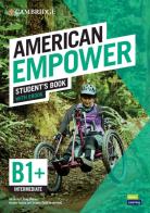 American empower. Intermediate B1. Student's book. Per le Scuole superiori. Con e-book. Con espansione online di Peter Lewis-Jones, Jeff Stranks, Herbert Puchta edito da Cambridge
