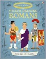 Sticker dressing: Romans. Con adesivi di Louie Stowell edito da Usborne