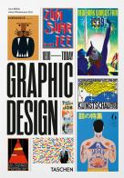 The history of graphic design. Ediz. italiana, spagnola e inglese. 40th anniversary vol.1 di Jens Müller edito da Taschen