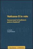 Vaticano II in rete vol.2 edito da Il Mulino