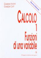 Calcolo vol.1 di Giuseppe Anichini, Giuseppe Conti edito da Pitagora
