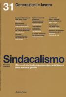 Sindacalismo (2015) vol.31 edito da Rubbettino