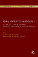 Stvdia hellenistica gaditana vol.2 di Rafael J. Gallé Cejudo, Manuel Sánchez Ortiz De Landaluce edito da Pensa Multimedia