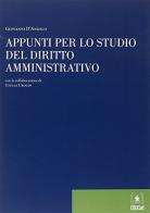 Appunti per lo studio del diritto amministrativo di Giovanni D'Angelo edito da EDUCatt Università Cattolica