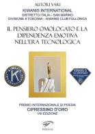 Cipressino 2020. Il pensiero omologato e la dipendenza emotiva nell'era tecnologica edito da Ass. Culturale Il Foglio