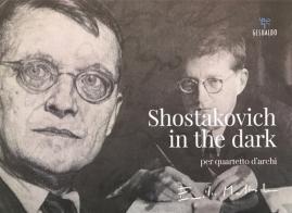Shostakovich in the dark per quartetto d'archi di Emilio Mottola edito da Gesualdo Edizioni
