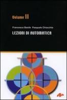 Lezioni di automatica vol.2 di Francesco Basile, Pasquale Chiacchio edito da CUES