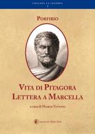 Vita di Pitagora. Lettera a Marcella di Porfirio edito da Lorenzo de Medici Press