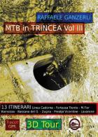 MTB in trincea vol.3 di Raffaele Ganzerli edito da Youcanprint