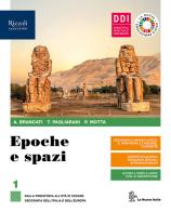 Epoche e spazi. Con Cittadine e cittadini oggi. Per le Scuole superiori. Con e-book. Con espansione online vol.1 di Antonio Brancati, Patrizia Motta, Trebi Pagliarani edito da La Nuova Italia Editrice