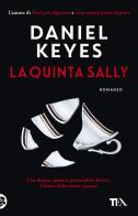 La quinta Sally di Daniel Keyes edito da TEA