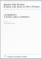 Authorities e tutela della persona edito da Edizioni Scientifiche Italiane