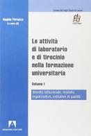 Le attività di laboratorio e di tirocinio nella formazione universitaria edito da Armando Editore