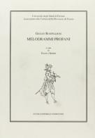 Melodrammi profani di Giulio Rospigliosi edito da Società Editrice Fiorentina