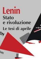 Stato e rivoluzione. Le tesi di aprile di Lenin edito da AC Editoriale