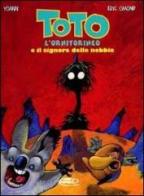 Toto l'ornitorinco e il signore delle nebbie di Yoann, Eric Omond edito da Edizioni BD