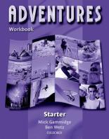 Adventures. Start. Workbook. Per le Scuole superiori edito da Oxford University Press