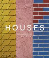 Houses. Extraordinary living. Ediz. illustrata edito da Phaidon