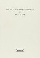 Lecturae Plautinae sarsinates vol.10 edito da Quattroventi