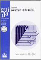 Guida dello studente. Facoltà di scienze statistiche. Anno accademico 2001-2002 edito da CLUEB