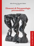 Elementi di psicopatologia psicoanalitica edito da Alpes Italia