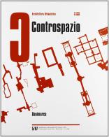 Controspazio (1997) vol.5 edito da Gangemi Editore