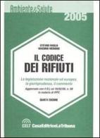 Il codice dei rifiuti di Stefano Maglia, Massimo Medugno edito da La Tribuna