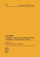 Il Su Wen di Emilio Simongini, Leda Bultrini edito da Xin Shu