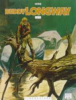 Buddy longway vol. 2 di Derib edito da Linea Chiara