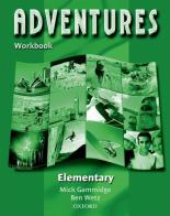 Adventures. Elementary. Workbook. Per le Scuole superiori edito da Oxford University Press