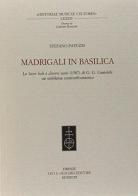 Madrigali in basilica. Le sacre lodi a diversi santi (1587) di G. G. Gastoldi: un emblema controriformistico di Stefano Patuzzi edito da Olschki